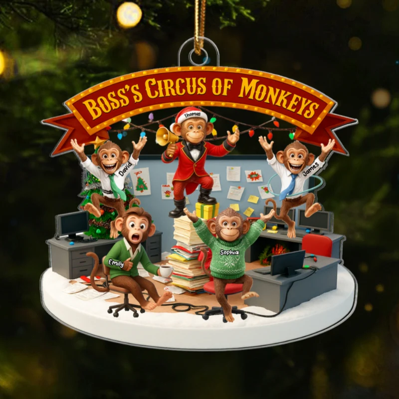 Boss's Circus Of Monkeys - Personalized Acrylic Ornament - Funny Gift For Boss, White Elephant Gift, Coworker - Image 8