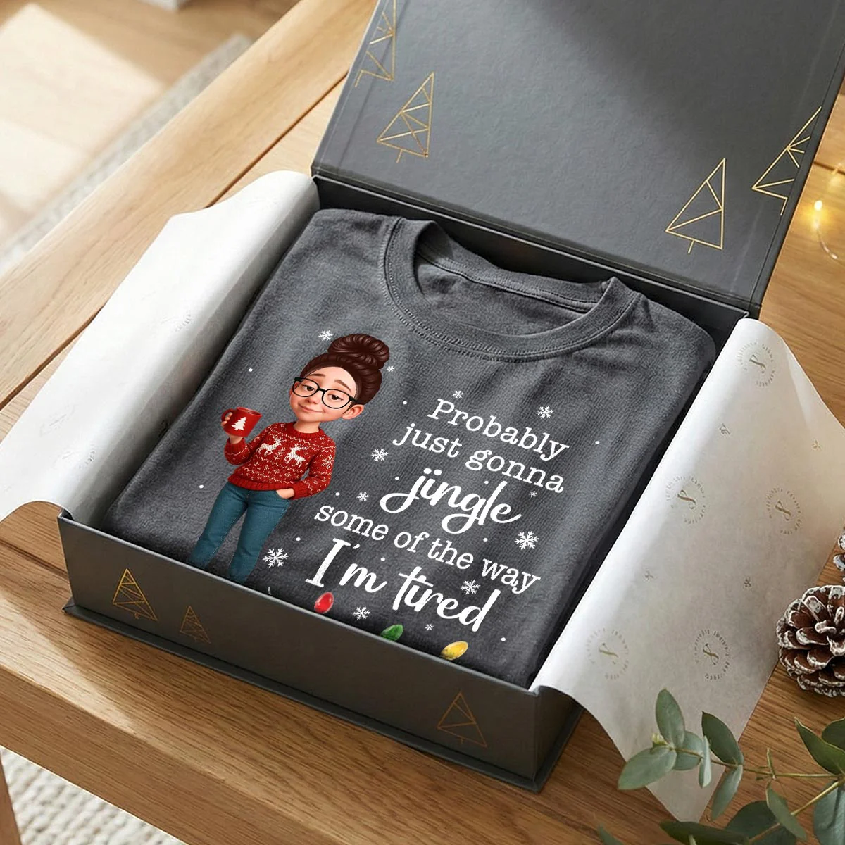 Christmas Jingle Song Probably Just Gonna Jingle Some Of The Way I'm Tired - Personalized Shirt - Funny Gift For Mom - Image 3