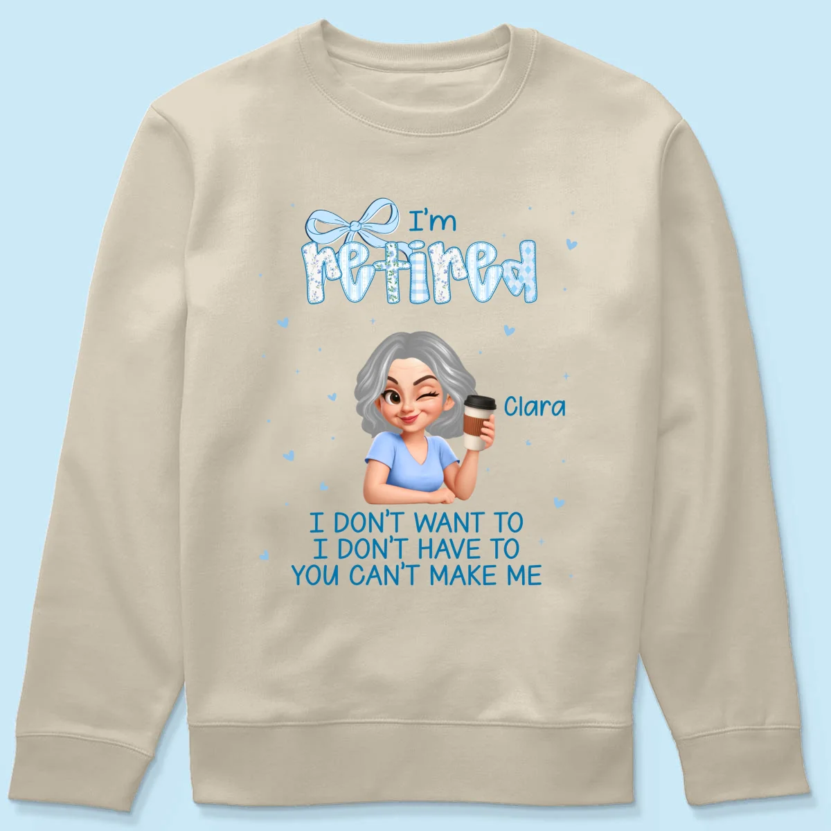 Coquette I'm Retired You Can't Make Me - Personalized Shirt - Retirement Gift - Image 22