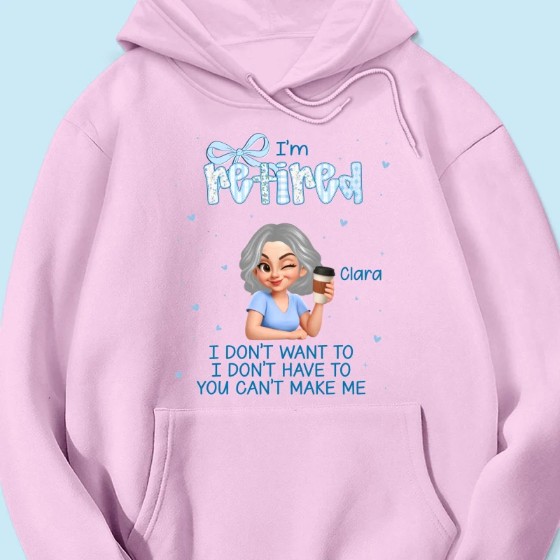 Coquette I'm Retired You Can't Make Me - Personalized Shirt - Retirement Gift - Image 25