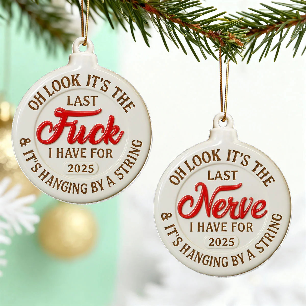 Funny Adult Humor Last Nerve On String - Personalized Acrylic Ornament - White Elephant Gift, Secret Santa Gag Gift - Image 6