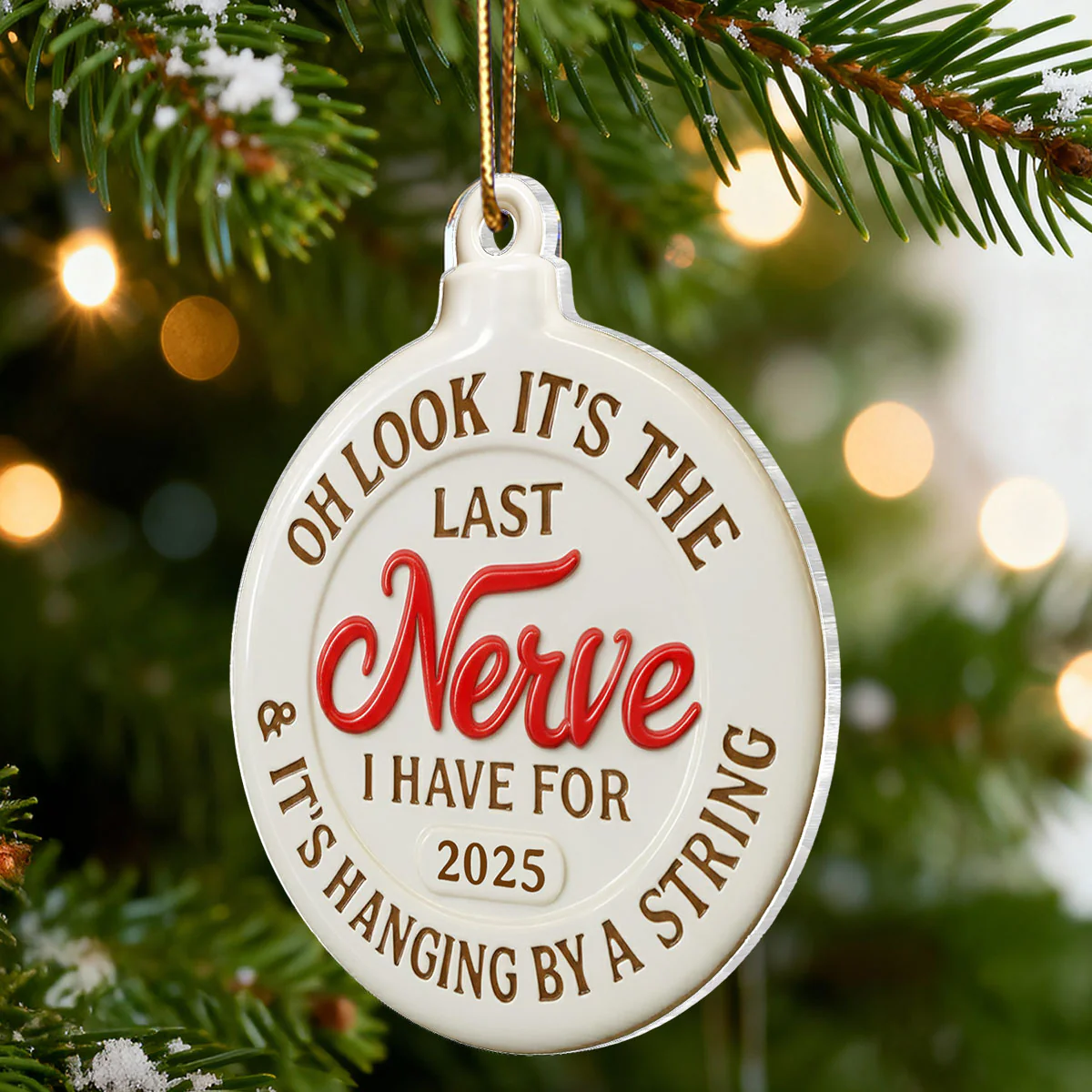 Funny Adult Humor Last Nerve On String - Personalized Acrylic Ornament - White Elephant Gift, Secret Santa Gag Gift - Image 8