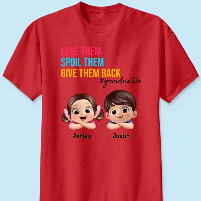 Love Them Spoil Them Give Them Back - Personalized Shirt - Gift for Grandma - Image 14