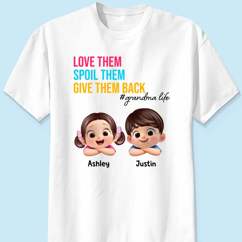 Love Them Spoil Them Give Them Back - Personalized Shirt - Gift for Grandma - Image 18