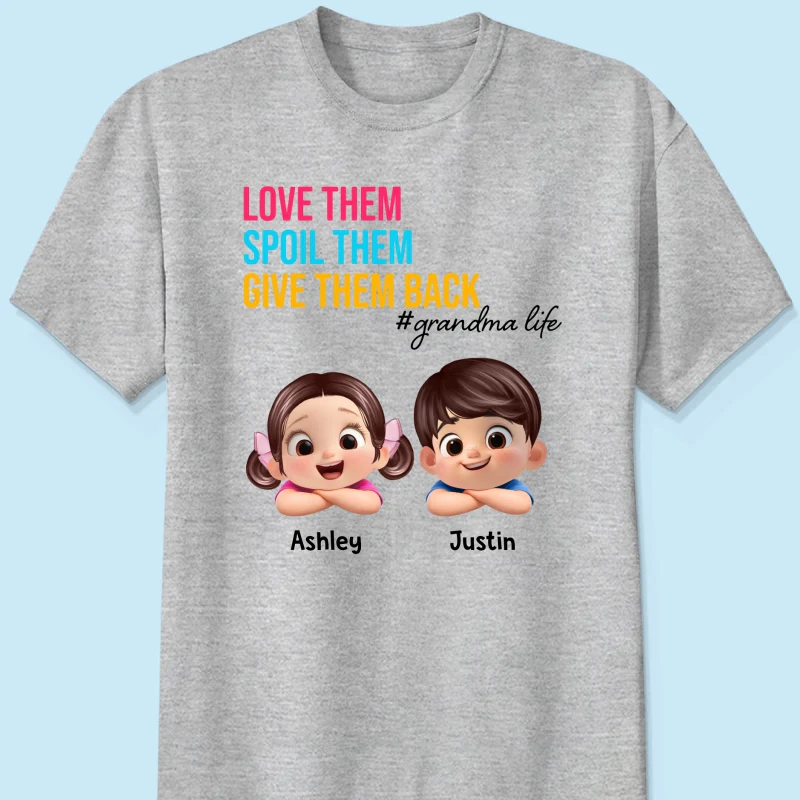Love Them Spoil Them Give Them Back - Personalized Shirt - Gift for Grandma - Image 19