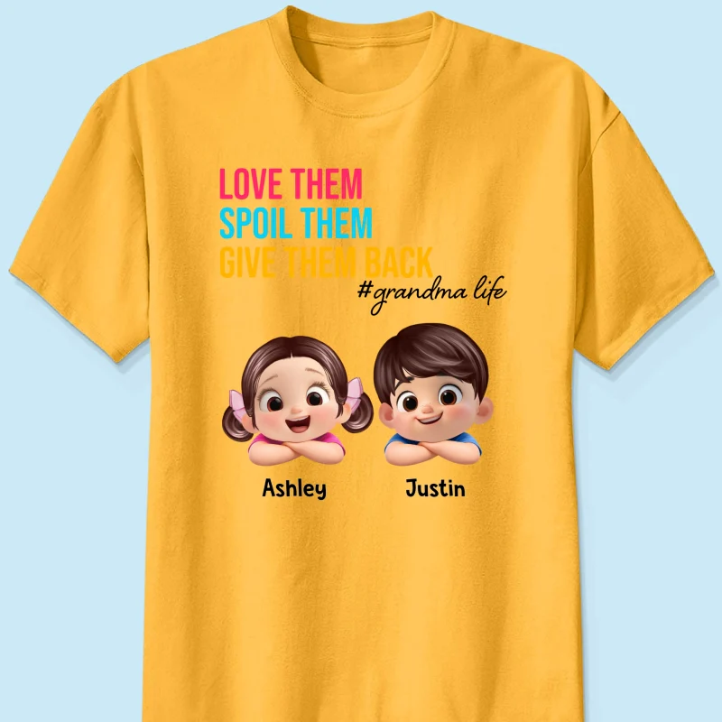 Love Them Spoil Them Give Them Back - Personalized Shirt - Gift for Grandma - Image 22