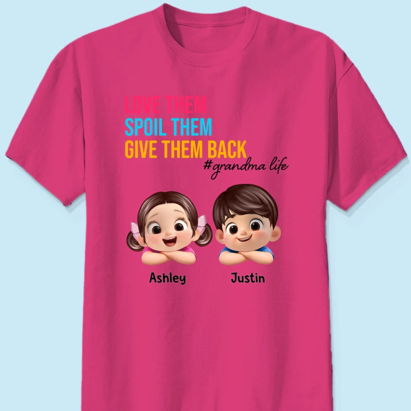 Love Them Spoil Them Give Them Back - Personalized Shirt - Gift for Grandma - Image 24