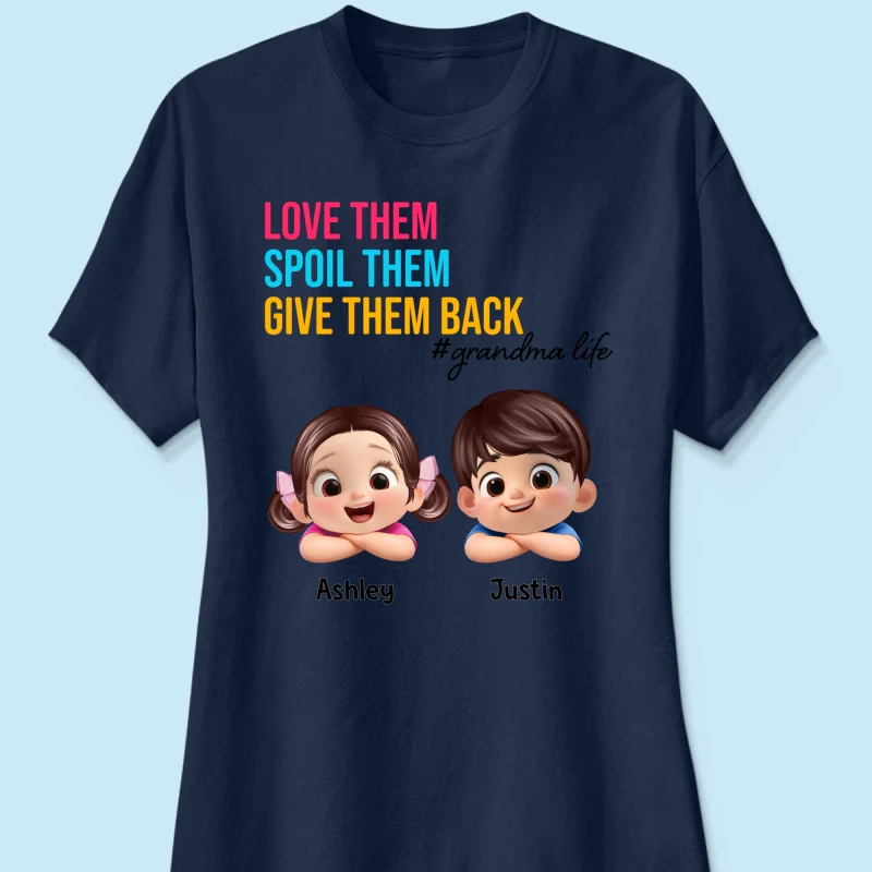 Love Them Spoil Them Give Them Back - Personalized Shirt - Gift for Grandma - Image 28