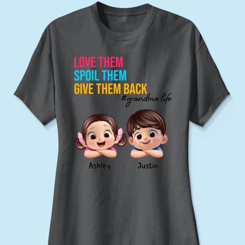 Love Them Spoil Them Give Them Back - Personalized Shirt - Gift for Grandma - Image 29