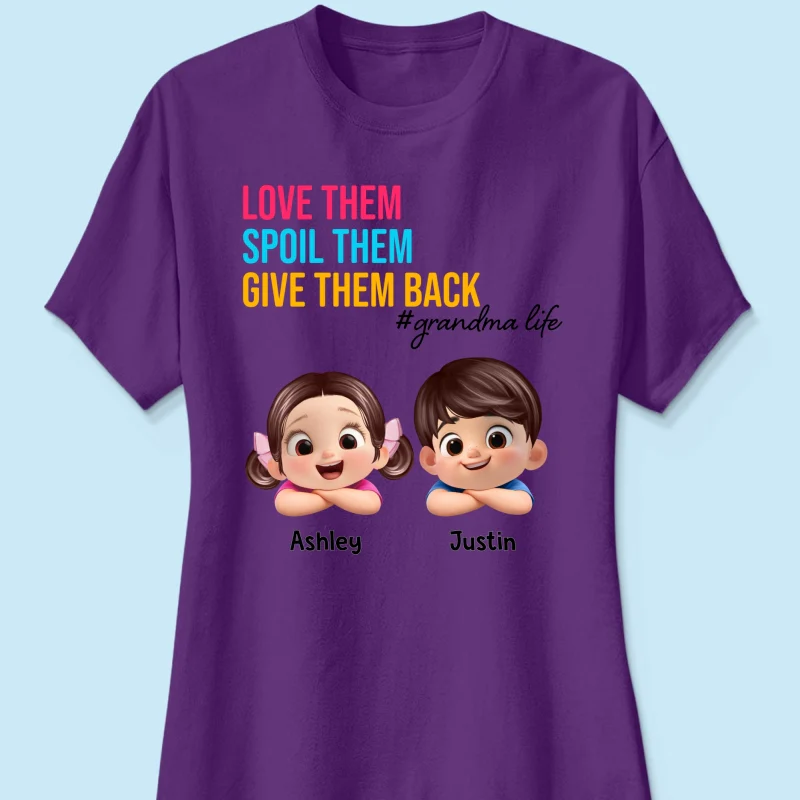 Love Them Spoil Them Give Them Back - Personalized Shirt - Gift for Grandma - Image 30