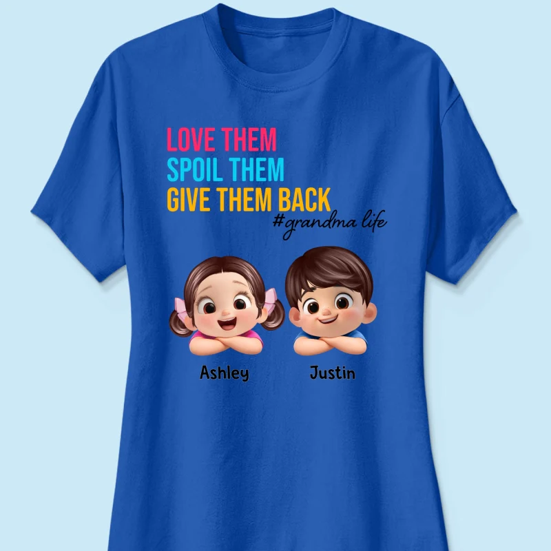 Love Them Spoil Them Give Them Back - Personalized Shirt - Gift for Grandma - Image 32