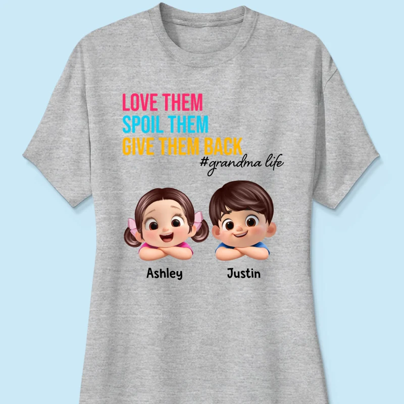Love Them Spoil Them Give Them Back - Personalized Shirt - Gift for Grandma - Image 36
