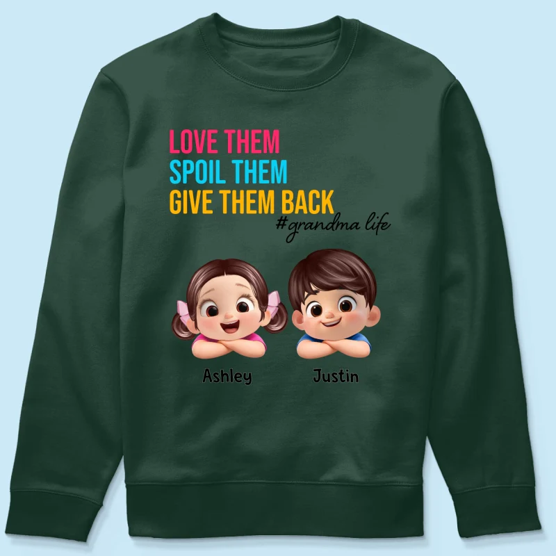 Love Them Spoil Them Give Them Back - Personalized Shirt - Gift for Grandma - Image 60