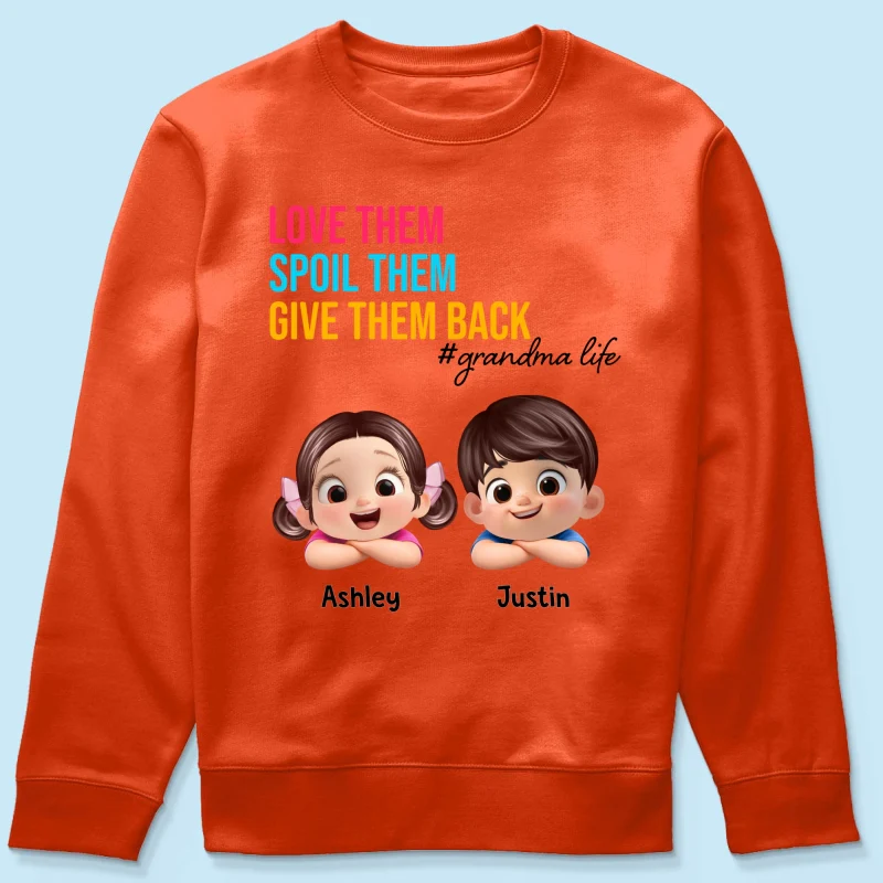 Love Them Spoil Them Give Them Back - Personalized Shirt - Gift for Grandma - Image 63