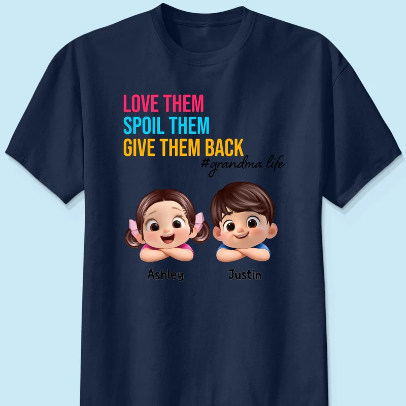 Love Them Spoil Them Give Them Back - Personalized Shirt - Gift for Grandma - Image 9